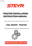 Introducing the STEYR Fuel Heater Installation Instructions Manual (Part No. 48115762), your essential guide for seamless installation of your tractor's fuel heating system. This comprehensive manual is designed to provide clear, step-by-step instructions, ensuring that you can efficiently set up your fuel heater with confidence.