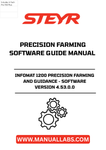 Experience the future of farming with the STEYR Infomat 1200 Precision Farming and Guidance Software, now available in version 4.53.0.0. This advanced software is designed to enhance your agricultural operations, providing you with the tools needed for efficient field management and precise guidance.