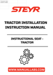 Introducing the STEYR Instructional Seat - the essential manual for seamless tractor installation. Designed specifically for STEYR tractors, this comprehensive guide ensures that you have all the necessary information at your fingertips to install your seat with confidence and precision.