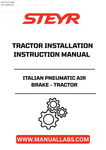 Introducing the STEYR Italian Pneumatic Air Brake Installation Instructions Manual (Part No. 51478241), your essential guide for seamless installation and maintenance of your tractor's air brake system. This comprehensive manual is designed specifically for STEYR tractors, ensuring that you have the most accurate and relevant information at your fingertips.