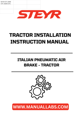 Introducing the STEYR Italian Pneumatic Air Brake Installation Instructions Manual (Part No. 51478241), your essential guide for seamless installation and maintenance of your tractor's air brake system. This comprehensive manual is designed specifically for STEYR tractors, ensuring that you have the most accurate and relevant information at your fingertips.