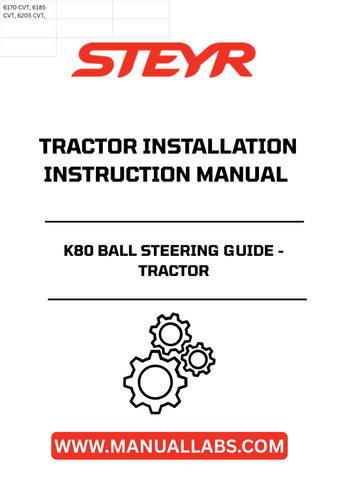 Introducing the STEYR K80 Ball Steering Guide, a must-have for efficient tractor operation. This comprehensive installation instructions manual (part number 51575211) is designed to ensure that you can easily and accurately install your steering guide, enhancing the performance and maneuverability of your tractor.