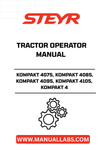 Enhance your farming efficiency with the STEYR KOMPAKT 4 Tractor Operator Manual (Part No. 47537003). This comprehensive guide is specifically designed for the KOMPAKT 4075, 4085, 4095, and 4105 models, ensuring you have all the essential information at your fingertips.
