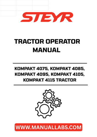 Enhance your farming efficiency with the STEYR KOMPAKT Tractor Operator Manual, designed specifically for models 4075, 4085, 4095, 4105, and 4115. This comprehensive guide provides essential information to help you operate your tractor safely and effectively, ensuring optimal performance in the field.