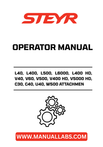 Discover the essential STEYR Attachment Operator Manual, designed specifically for models L40, L400, L500, L6000, L400 HD, V40, V60, V500, V400 HD, V5000 HD, C30, C40, U40, and W500. This comprehensive guide provides detailed instructions and insights to help you maximize the performance of your equipment.