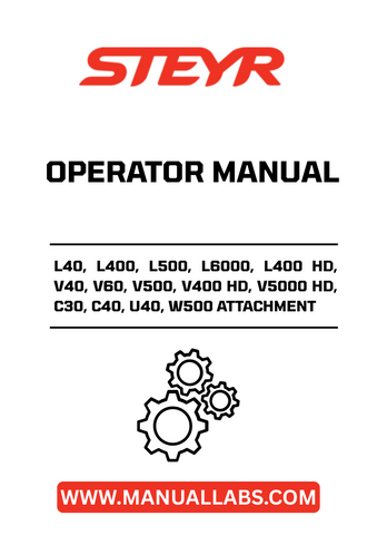 Discover the essential STEYR Attachment Operator Manual, designed specifically for models L40, L400, L500, L6000, L400 HD, V40, V60, V500, V400 HD, V5000 HD, C30, C40, U40, and W500. This comprehensive guide provides detailed instructions and insights to help you maximize the performance of your equipment.
