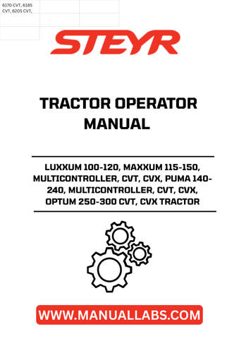 Enhance your farming efficiency with the STEYR LUXXUM 100-120, MAXXUM 115-150, and PUMA 140-240 Tractor Operator Manual. This comprehensive guide is designed specifically for operators of advanced tractor models, including MULTICONTROLLER, CVT, and CVX variants, ensuring you have all the information you need at your fingertips.