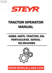 Enhance your STEYR M968 or M975 tractor experience with the comprehensive Operator Manual (Serial No. 0042995). This essential guide is designed to provide you with all the necessary information to operate and maintain your tractor efficiently, ensuring optimal performance in every task.
