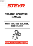 Enhance your farming efficiency with the STEYR PROFI 4100, 4115, 6115, 6125, 6135 Spanish Tractor Operator Manual. This comprehensive guide is designed specifically for your STEYR tractor models, ensuring you have all the essential information at your fingertips. With clear instructions and detailed illustrations, you can easily navigate the features and functionalities of your tractor.