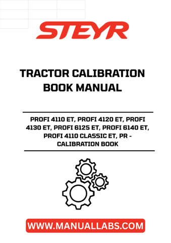 Enhance the performance of your STEYR PROFI tractors with the essential Calibration Book Manual (Part No. 47473922). Specifically designed for models including PROFI 4110 ET, PROFI 4120 ET, PROFI 4130 ET, PROFI 6125 ET, PROFI 6140 ET, and PROFI 4110 CLASSIC ET, this manual provides comprehensive guidance for precise calibration, ensuring optimal functionality and efficiency.