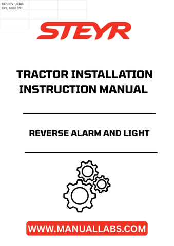 Enhance the safety and functionality of your STEYR tractor with the STEYR Reverse Alarm and Light Installation Instructions Manual (Part No. 48099409). This comprehensive guide provides step-by-step instructions to ensure a seamless installation process, allowing you to equip your tractor with essential warning systems that improve visibility and alert nearby personnel.