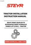 Enhance your STEYR tractor's functionality with the Right Front Coupler to Integrated Front Hydraulic Power Lift (FHPL) installation instructions manual. This essential guide, part number 51573590, provides clear and concise steps to ensure a seamless installation process, allowing you to maximize your tractor's capabilities.