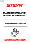 Introducing the STEYR Rotary Beacon Installation Instructions Manual (Part No. 48093022), your essential guide for seamless installation of your tractor's rotary beacon. This manual is meticulously crafted to ensure that you can easily and efficiently set up your beacon, enhancing visibility and safety during your agricultural operations.
