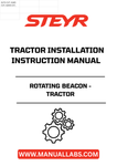 Introducing the STEYR Rotating Beacon, designed specifically for tractor installation. This essential accessory enhances visibility and safety on the job, ensuring that you are seen in any working environment. With its robust construction and reliable performance, the beacon is built to withstand the rigors of agricultural tasks.