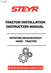 Introducing the STEYR Rotating Beacon Right-Hand, designed specifically for seamless tractor installation. This high-visibility beacon ensures that your equipment stands out in any environment, enhancing safety during operation. With its robust construction, it is built to withstand the rigors of outdoor use, making it a reliable choice for any agricultural or industrial setting.