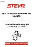Experience precision farming like never before with the STEYR S-Guide Autoguidance for the S-Tech 600 display. This advanced operator manual (part number 87496411) is designed to enhance your farming efficiency, providing you with the tools needed to optimize your field operations.
