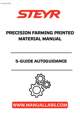 Discover the STEYR S-Guide Autoguidance Precision Farming Printed Material Manual, your essential resource for maximizing the efficiency of your farming operations. This comprehensive manual provides detailed instructions and insights into the advanced autoguidance system, ensuring you can harness the full potential of your STEYR equipment.