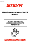 Experience the future of precision farming with the STEYR S-TECH 300 Display. This advanced display system is designed to enhance your agricultural operations, providing real-time data and insights to optimize your productivity. With its user-friendly interface and high-resolution screen, you can easily monitor and manage your equipment, ensuring that every task is executed with precision.