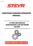 Enhance your precision farming experience with the STEYR S-TECH 300 Display Accessories V.26 Software. Designed for optimal performance, this software update from February 2011 ensures that your farming operations are streamlined and efficient. With the latest features, you can easily manage your agricultural tasks and make informed decisions based on real-time data.