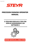 Enhance your precision farming experience with the STEYR S-TECH 600 and S-TECH 700 Display Accessories V.26 Software. This comprehensive operator manual (part number 84401469) is designed to optimize your agricultural operations, providing you with the tools needed for efficient management and data analysis.