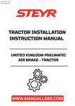 Introducing the STEYR United Kingdom Pneumatic Air Brake Installation Instructions Manual, a must-have resource for ensuring the optimal performance of your tractor's braking system. This comprehensive manual, with the part number 51478242, provides clear and detailed guidance for the installation of pneumatic air brakes, making it an essential tool for both professionals and DIY enthusiasts.