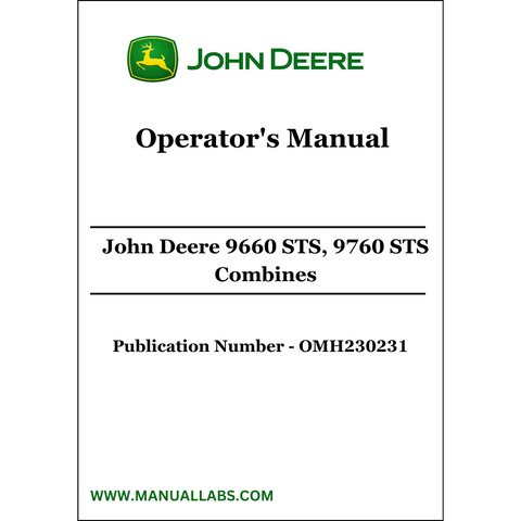 John Deere 9660 STS, 9760 STS Combines Operator's Manual OMH230231 - PDF File Download