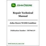 John Deere W230 Combine Repair Technical Manual TM706119 - PDF File Download