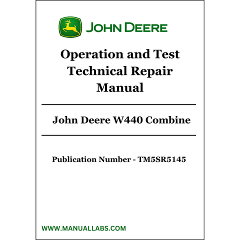 John Deere W440 Combine Operation and Test Technical Repair Manual TM5SR5145 - PDF File Download