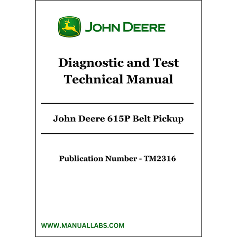 John Deere 615P Belt Pickup Diagnostic and Test Technical Manual TM2316 - PDF File Download 