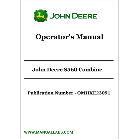 John Deere S560 Combine Operator's Manual OMH231308 - PDF File Download