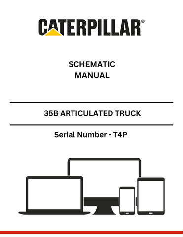 Discover the CAT 35B Articulated Truck Schematic Manual (S/N - T4P) for detailed insights and technical guidance. Perfect for operators and technicians alike.