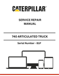CAT 735 AND 740 ARTICULATED TRUCK SERVICE REPAIR MANUAL S/N - B1P