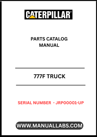 CAT 777F TRUCK PARTS CATALOG MANUAL S/N - JRP00001-UP