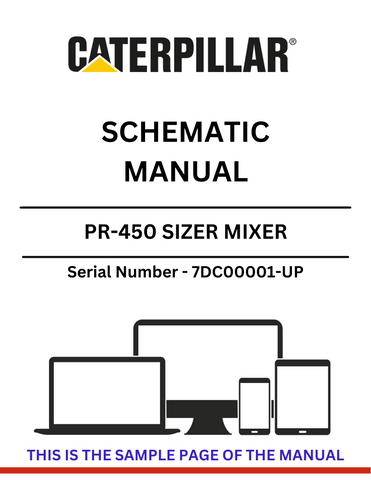 Discover the CAT PR-450 Sizer Mixer Schematic Manual for models S/N 7DC00001 and up. Access detailed diagrams and operational insights for optimal performance.