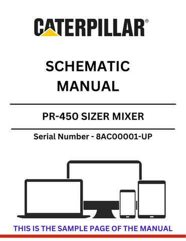Discover the CAT PR-450 Sizer Mixer Schematic Manual for models S/N 8AC00001 and up. Access detailed diagrams and operational insights for optimal performance.