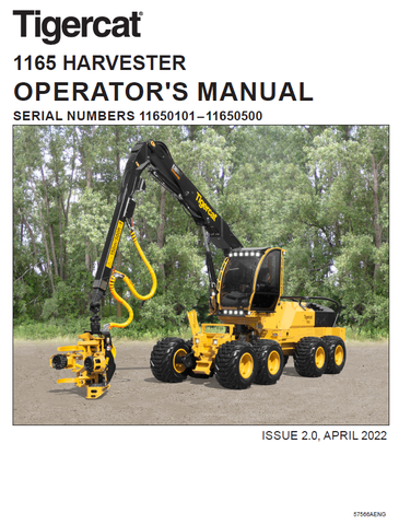 TIGERCAT 1165 HARVESTER USER MANUAL