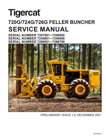 TIGERCAT 724G FELLER BUNCHER SERVICE REPAIR MANUAL (7243101-7246000, 7245001-7246000) - PDF FILE DOWNLOAD