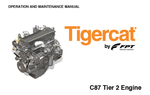 TIGERCAT FPT C87 TIER 2 ENGINE OPERATION MANUAL