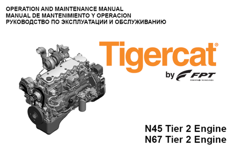 TIGERCAT FPT N45, N67 T2 ENGINE OPERATION MANUAL