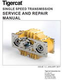 TIGERCAT SINGLE SPEED TRANSMISSION REPAIR MANUAL