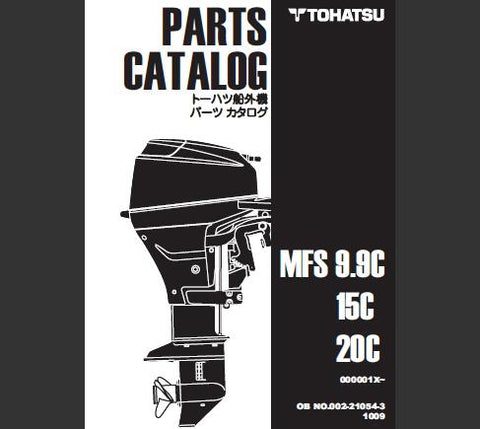 Discover the essential TOHATSU 2010 MFS 9.9C, MFS 15C, and MFS 20C Outboard Parts Catalog Manual, now available in a convenient PDF format. This comprehensive manual is your go-to resource for understanding the intricate details of your outboard motor, ensuring you have all the information you need at your fingertips.