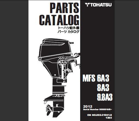 Discover the essential TOHATSU 2012 MFS 6A3, MFS 8A3, and MFS 9.8A3 Outboard Parts Catalog Manual, now available in a convenient PDF format. This comprehensive manual is your go-to resource for identifying and sourcing the right parts for your outboard motor, ensuring optimal performance and longevity.