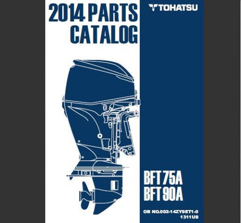 Discover the essential TOHATSU 2014 BFT 75A and BFT 90A Outboard Parts Catalog Manual, now available in a convenient PDF format. This comprehensive manual is your go-to resource for detailed parts information, ensuring you have everything you need to maintain and repair your outboard motor efficiently.