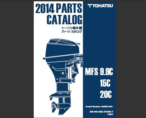 Discover the essential TOHATSU 2014 MFS 9.9C, MFS 15C, and MFS 20C Outboard Parts Catalog Manual, now available in a convenient PDF format. This comprehensive manual is your go-to resource for understanding the intricate details of your outboard motor, ensuring you have all the information you need at your fingertips.