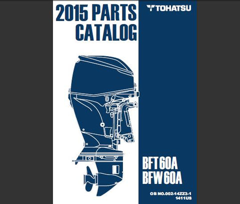 Discover the essential TOHATSU 2015 BFT 60A and BFW 60A Outboard Parts Catalog Manual, now available in a convenient PDF format. This comprehensive manual is your go-to resource for detailed parts information, ensuring you have everything you need to maintain and repair your outboard motor efficiently.