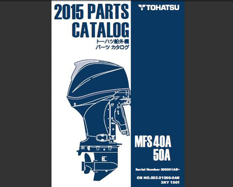 Discover the essential TOHATSU 2015 MFS 40A and MFS 50A Outboard Parts Catalog Manual, now available in a convenient PDF format. This comprehensive manual is your go-to resource for understanding the intricate components of your outboard motor, ensuring you have the right information at your fingertips for maintenance and repairs.