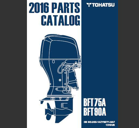 Discover the essential TOHATSU 2016 BFT 75A and BFT 90A Outboard Parts Catalog Manual, now available in a convenient PDF format. This comprehensive manual is your go-to resource for understanding the intricate components of your outboard motor, ensuring you have the right parts at your fingertips for maintenance and repairs.