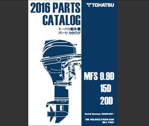Discover the essential TOHATSU 2016 MFS 9.9D, MFS 15D, and MFS 20D Outboard Parts Catalog Manual, now available in a convenient PDF format. This comprehensive manual is your go-to resource for understanding the intricate details of your outboard motor, ensuring you have all the information you need at your fingertips.