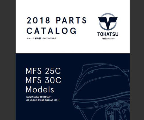 Discover the essential TOHATSU 2018 MFS 25C and MFS 30C Outboard Parts Catalog Manual, now available in a convenient PDF format. This comprehensive manual is your go-to resource for understanding the intricate components of your outboard motor, ensuring you have the right information at your fingertips for maintenance and repairs.