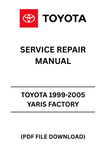 Unlock the full potential of your Toyota Yaris with the comprehensive 1999-2005 Factory Service Repair Manual in PDF format. This essential guide provides detailed instructions and diagrams, ensuring you have everything you need to perform maintenance and repairs with confidence.